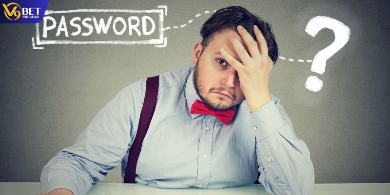 Lý do người chơi hay quên mật khẩu V9BET